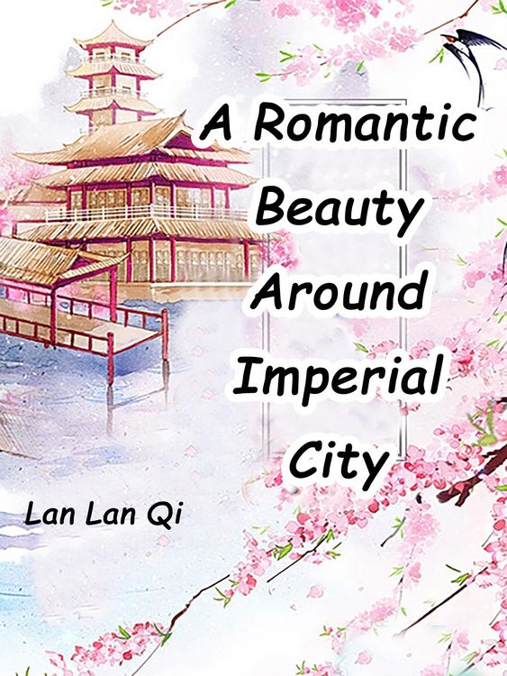 Produktbild: Romantic Beauty Around Imperial City