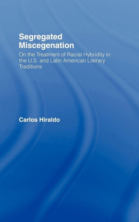Produktbild: Segregated Miscegenation