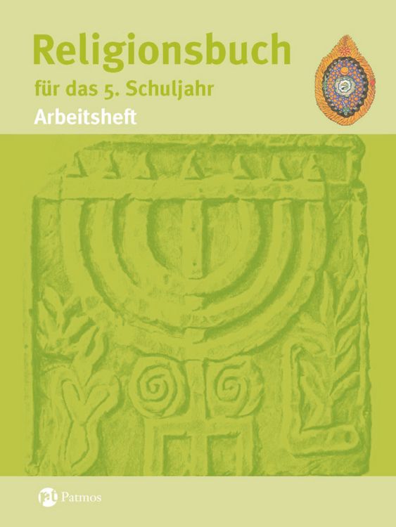 Produktbild: Religionsbuch (Patmos) - F&uuml;r den katholischen Religionsunterricht - Sekundarstufe I - 5. Schuljahr
