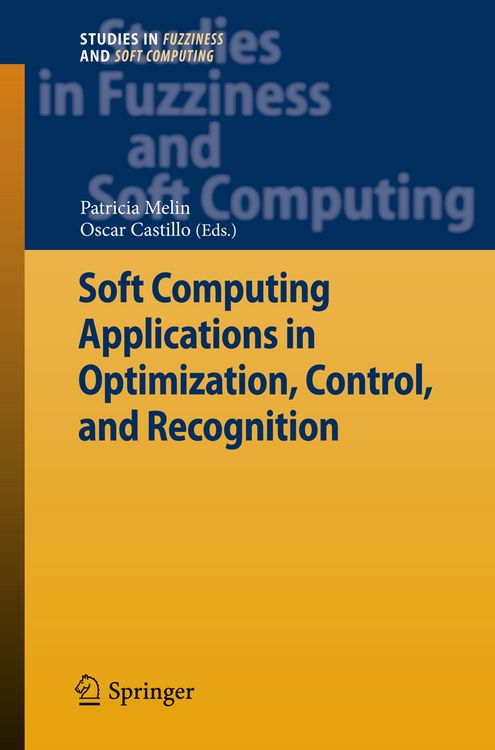 Produktbild: Soft Computing Applications in Optimization, Control, and Recognition