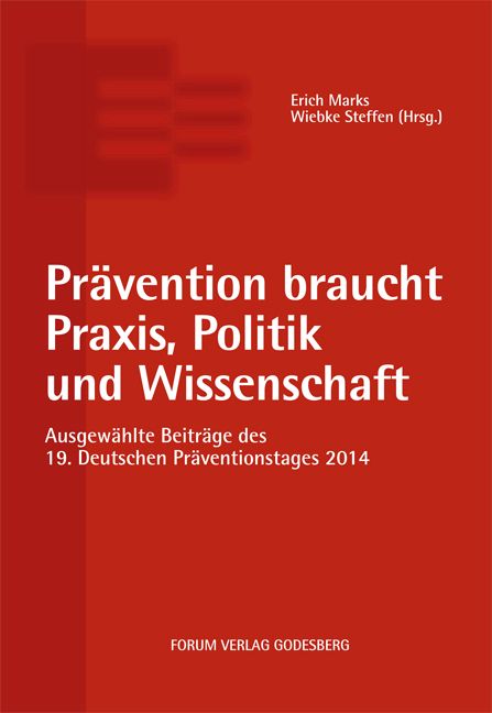 Produktbild: Pr&auml;vention braucht Praxis, Politik und Wissenschaft