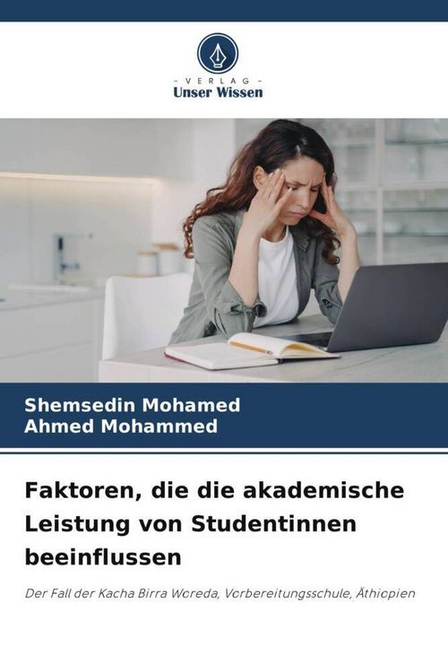 Produktbild: Faktoren, die die akademische Leistung von Studentinnen beeinflussen