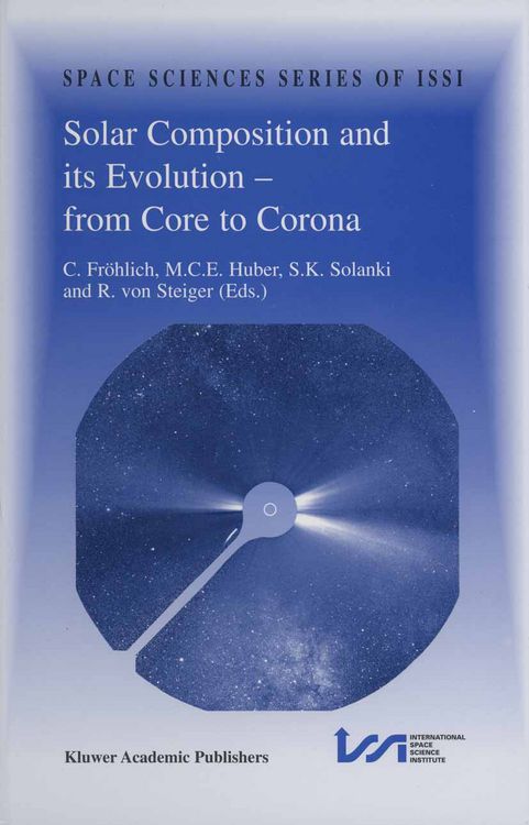 Produktbild: Solar Composition and its Evolution &mdash; from Core to Corona