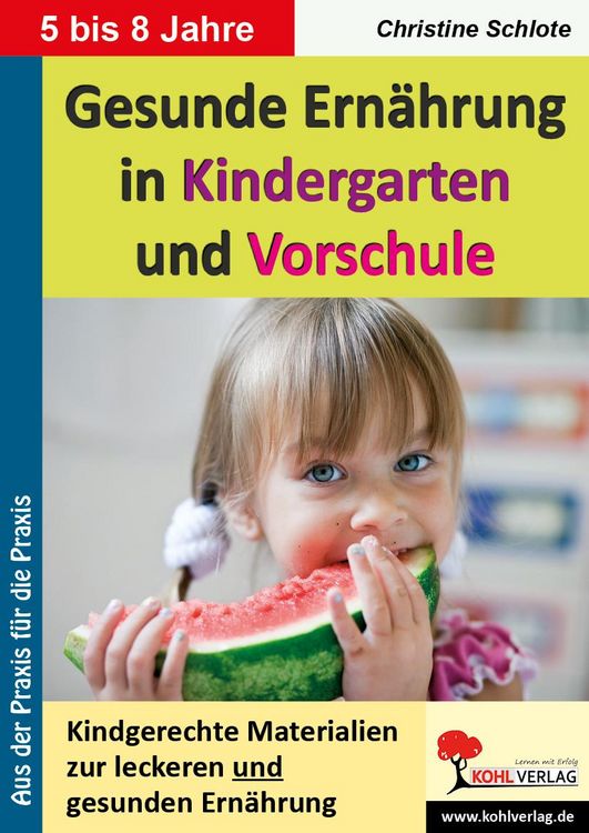 Produktbild: Gesunde Ern&auml;hrung in Kindergarten und Vorschule