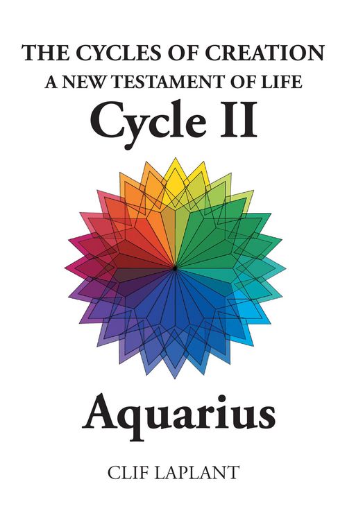 Produktbild: The Cycles of Creation A New Testament of Life Cycle II Aquarius