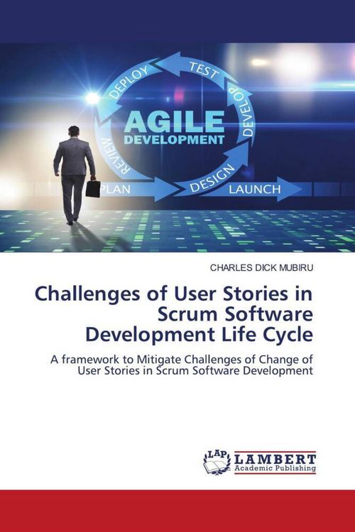 Produktbild: Challenges of User Stories in Scrum Software Development Life Cycle