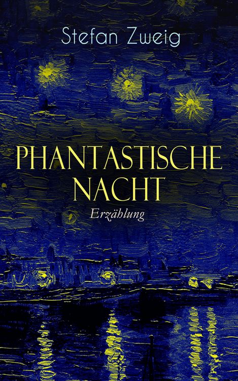 Produktbild: Phantastische Nacht. Erz&auml;hlung