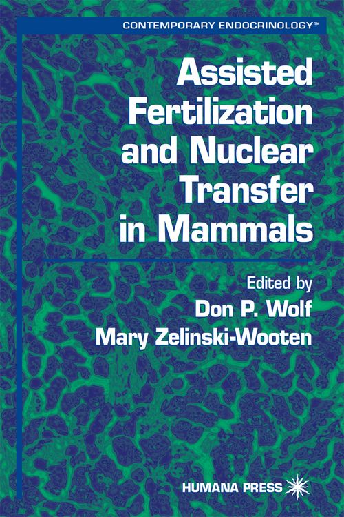 Produktbild: Assisted Fertilization and Nuclear Transfer in Mammals