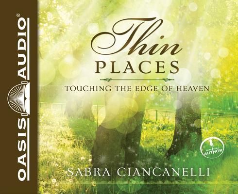 Produktbild: Thin Places (Library Edition): Touching the Edge of Heaven