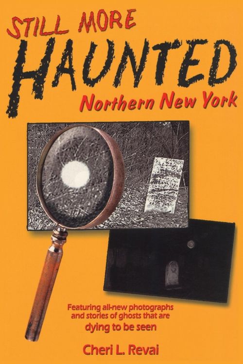 Produktbild: Still More Haunted Northern New York