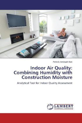 Produktbild: Amissah Ken, P: Indoor Air Quality: Combining Humidity with