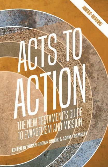 Produktbild: Acts to Action: The New Testament's Guide to Evangelism and Mission