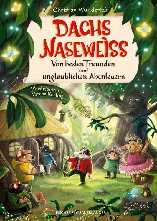 Produktbild: Dachs Nasewei&szlig; Von besten Freunden und unglaublichen Abenteuern