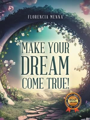 Produktbild: Make Your Dream Come True!