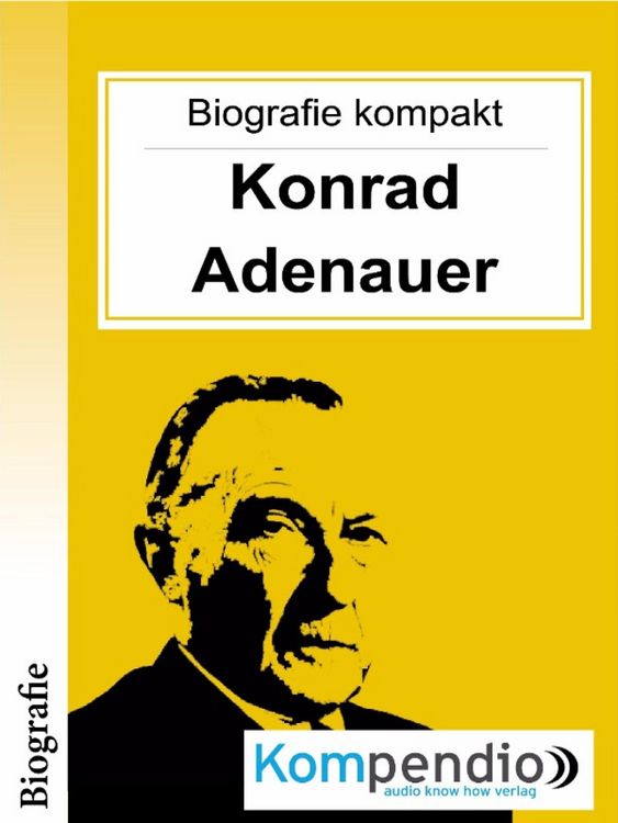Produktbild: Konrad Adenauer (Biografie kompakt)