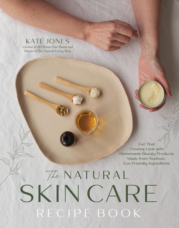 Produktbild: The Natural Skin Care Recipe Book