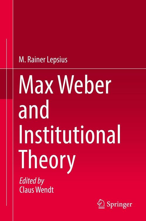 Produktbild: Max Weber and Institutional Theory