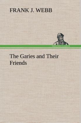 Produktbild: The Garies and Their Friends