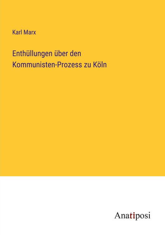 Produktbild: Enth&uuml;llungen &uuml;ber den Kommunisten-Prozess zu K&ouml;ln