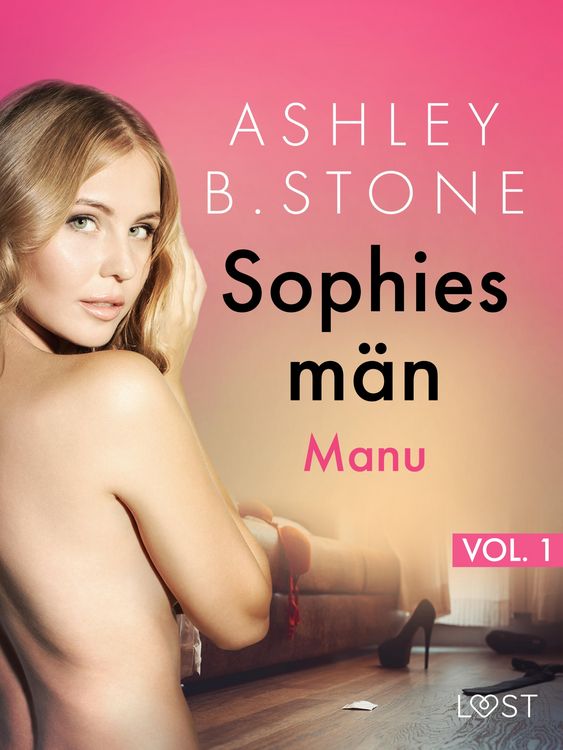 Produktbild: Sophies m&auml;n 1: Manu - erotisk novell