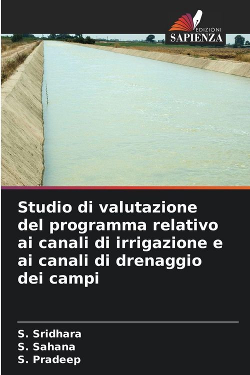Produktbild: Studio di valutazione del programma relativo ai canali di irrigazione e ai canali di drenaggio dei campi