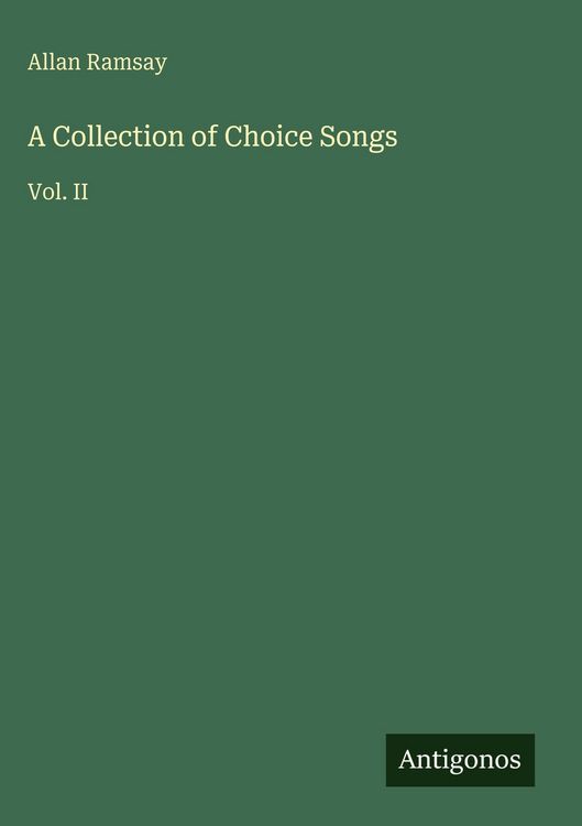 Produktbild: A Collection of Choice Songs