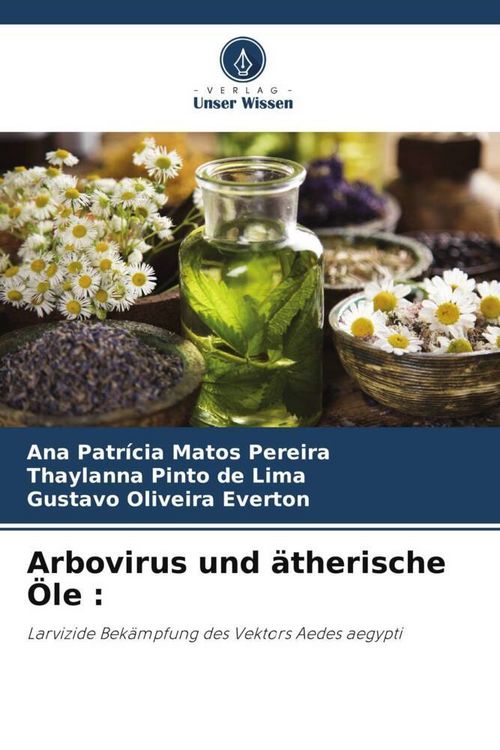 Produktbild: Arbovirus und &auml;therische &Ouml;le :