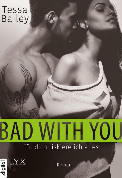 Produktbild: Bad With You - F&uuml;r dich riskiere ich alles
