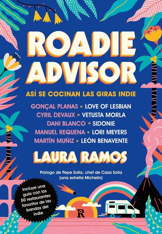 Produktbild: Roadieadvisor : as&iacute; se cocinan las giras indie