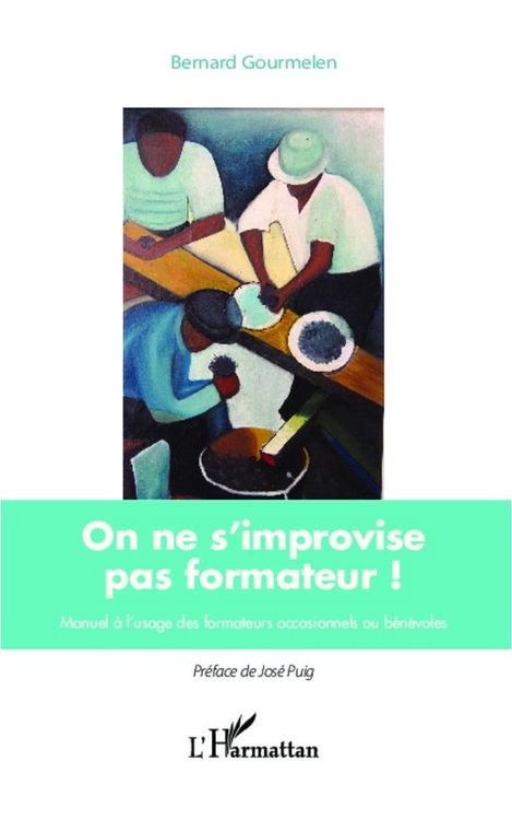 Produktbild: On ne s'improvise pas formateur !