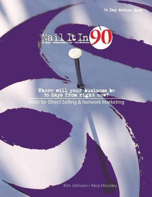Produktbild: Nail It In 90 for Direct Selling & Network Marketing