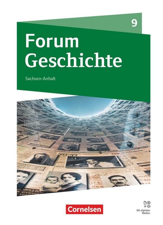 Produktbild: Forum Geschichte - Neue Ausgabe - Gymnasium Sachsen-Anhalt - Ausgabe ab 2025 - 9. Schuljahr