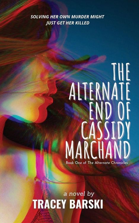 Produktbild: The Alternate End of Cassidy Marchand
