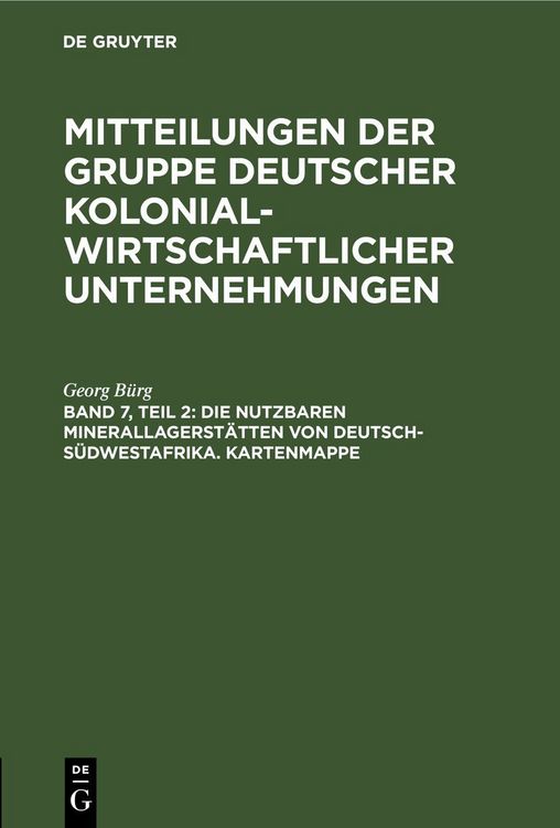 Produktbild: Die nutzbaren Minerallagerst&auml;tten von Deutsch-S&uuml;dwestafrika. Kartenmappe
