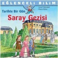 Produktbild: Eglenceli Bilim Tarihte Bir G&uuml;nSaray Gezisi
