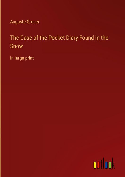 Produktbild: The Case of the Pocket Diary Found in the Snow
