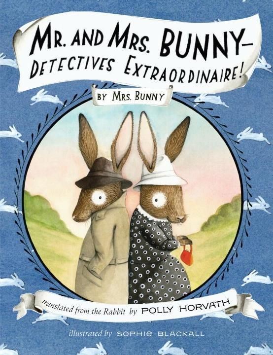 Produktbild: Mr. and Mrs. Bunny--Detectives Extraordinaire!