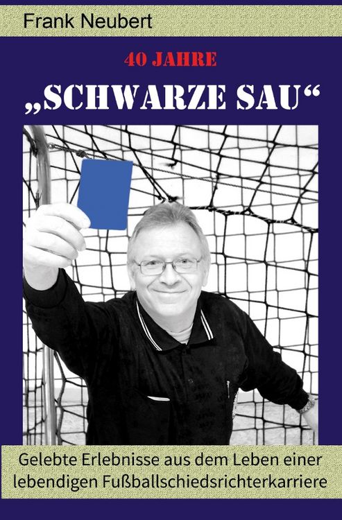 Produktbild: 40 Jahre "Schwarze Sau"