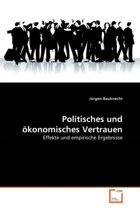 Produktbild: Bauknecht, J: Politisches und &ouml;konomisches Vertrauen