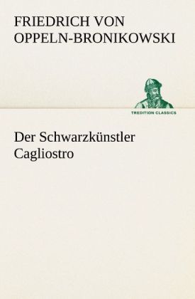 Produktbild: Der Schwarzk&uuml;nstler Cagliostro
