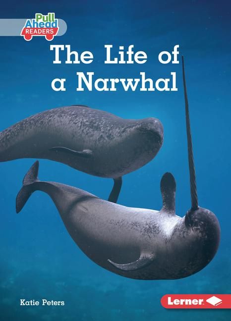 Produktbild: The Life of a Narwhal
