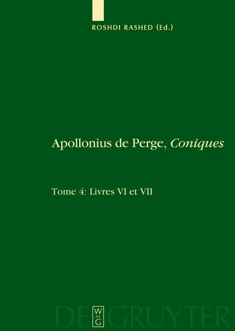 Produktbild: Livres VI et VII. Commentaire historique et math&eacute;matique, &eacute;dition et traduction du texte arabe