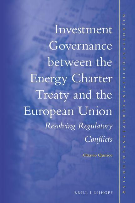 Produktbild: Investment Governance Between the Energy Charter Treaty and the European Union