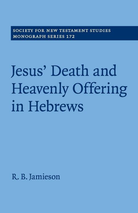 Produktbild: Jesus' Death and Heavenly Offering in Hebrews
