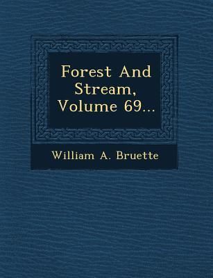 Produktbild: Forest And Stream, Volume 69...