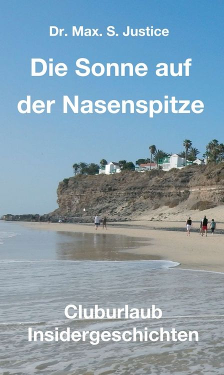 Produktbild: Die Sonne auf der Nasenspitze