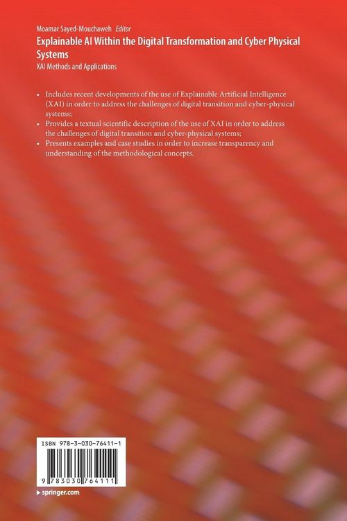 Produktbild: Explainable AI Within the Digital Transformation and Cyber Physical Systems