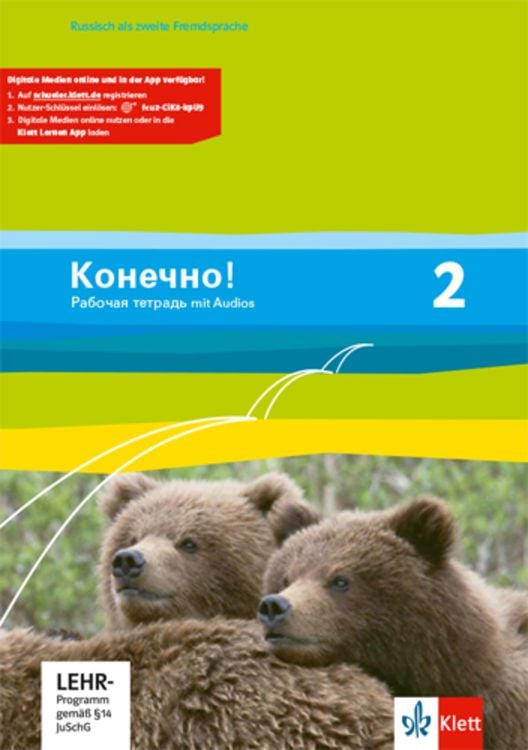 Konetschno! Band 2. Russisch als 2. Fremdsprache. Arbeitsheft mit Audios