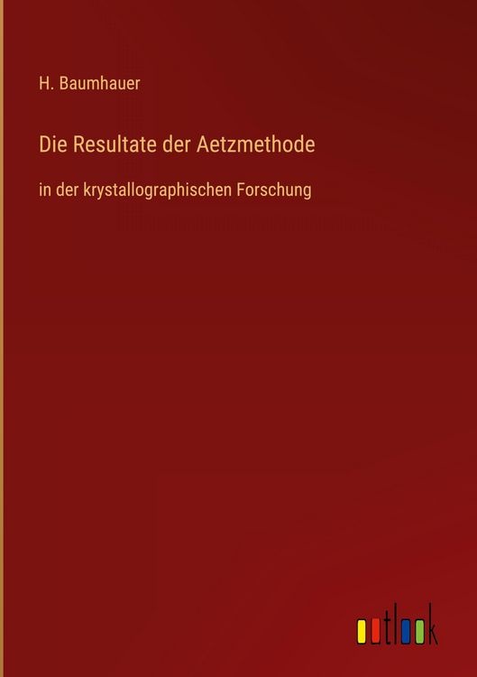 Produktbild: Die Resultate der Aetzmethode
