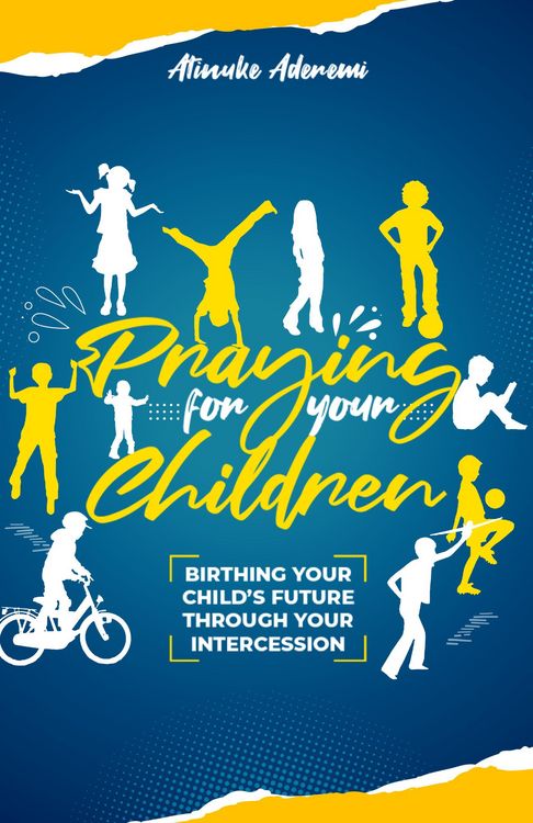 Produktbild: Praying For Your Children: Birthing Your Child's Future Through Your Intercession